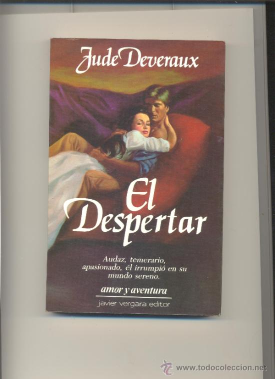 Libros: EL DESPERTAR. JUDE DEVERAUX. EDITORIAL JAVIER VERGARA. - Foto 1
