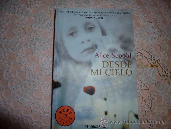 Libros: Desde mi cielo Sebold, Alice - Foto 1