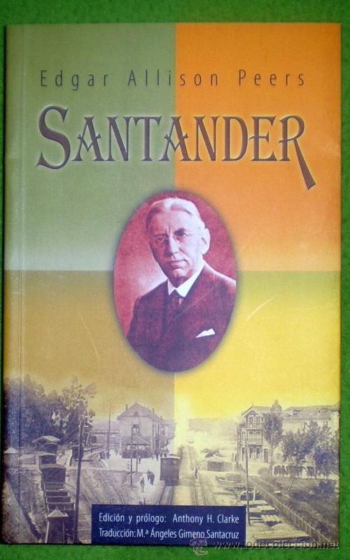 Libros: SANTANDER;EDGAR ALLISON PEERS,TANT&Iacute;N 2008 - Foto 1