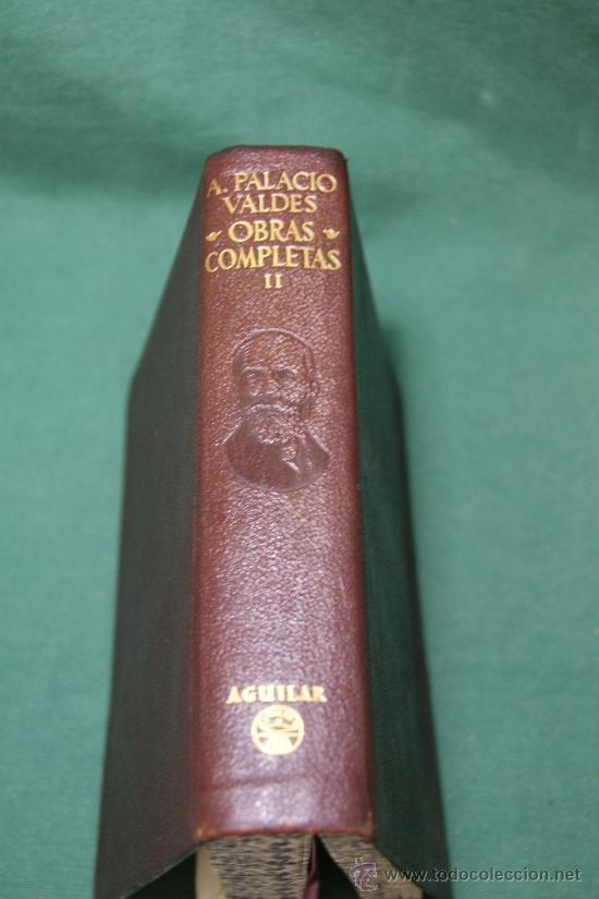Libros: OBRAS COMPLETAS. Tomo II. - &rdquo;Palacio Valdes,Armando.&rdquo; - Foto 3