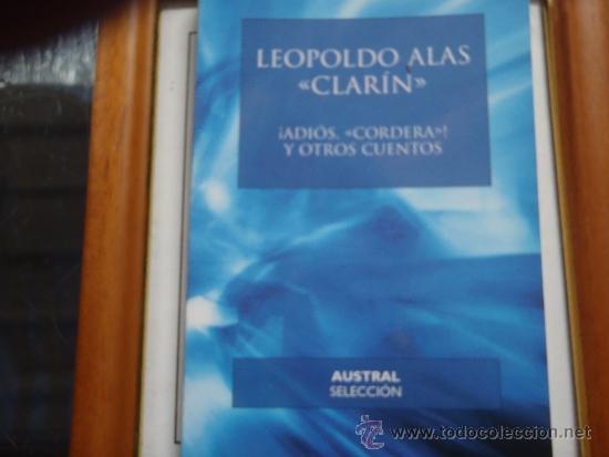 Libros: LIBRO ADIOS CORDERA Y OTROS CUENTOS LEOPOLDO ARIAS CLARIN - Foto 1