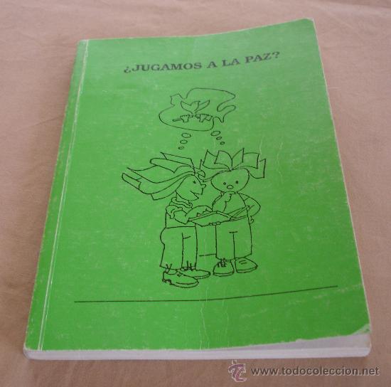 B&uuml;cher: JUGAMOS A LA PAZ.