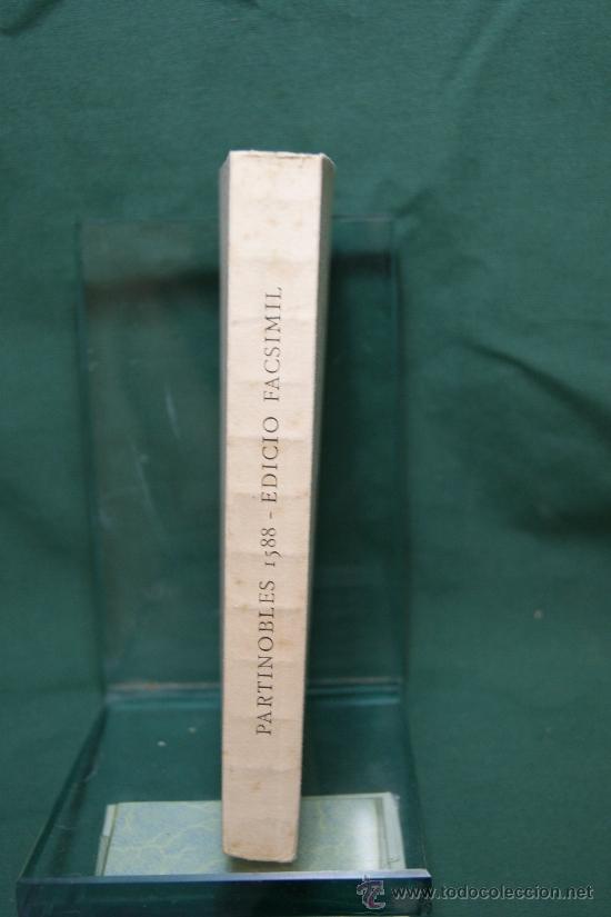 Libros: LA HISTORIA DE L&acute;ESFOR&Ccedil;AT CAVALLER PARTINOBLES. ( Facs&iacute;mil ). - ��. - Foto 2