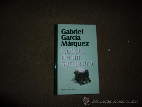Libros: Noticia de un secuestro Garc&iacute;a M&aacute;rquez, Gabriel - Foto 1