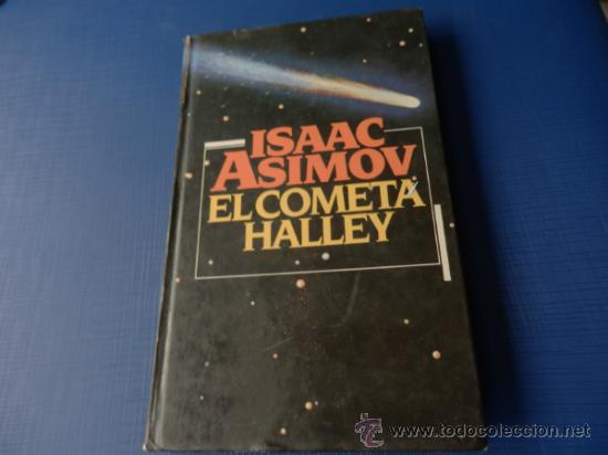 Libros: EL COMETA HALLEY - ISAAC ASIMOV - C&Iacute;RCULO DE LECTORES 1985 - Foto 1