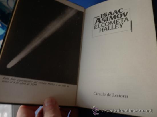 Libros: EL COMETA HALLEY - ISAAC ASIMOV - C&Iacute;RCULO DE LECTORES 1985 - Foto 3