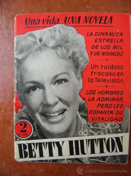 Libros: UNA VIDA UNA NOVELA; BETTY HUTTON - Foto 1