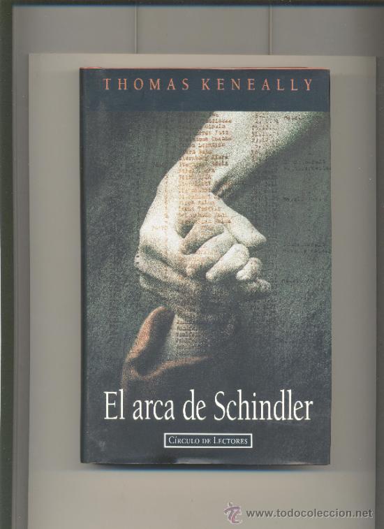 Libros: LA LISTA DE SCHINDLER-THOMAS KENEALY. CIRCULO DE LECTORES. TAPA DURA. . - Foto 1