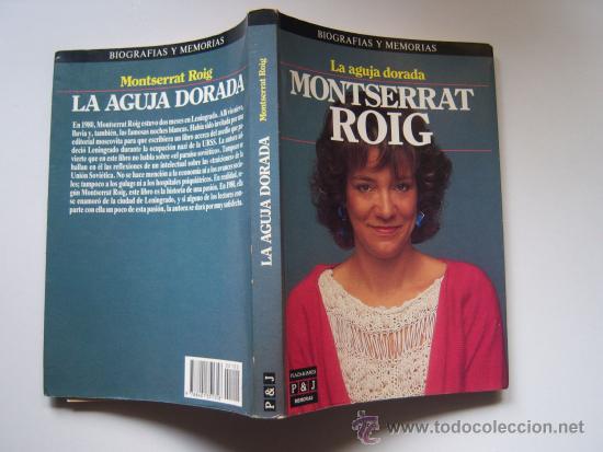 Libros: La aguja dorada, de Montserrat Roig. 1&ordf; edici&oacute;n - Foto 1