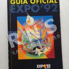 Libros: GUÍA OFICIAL DE LA EXPO 92 SEVILLA EXPOSICIÓN UNIVERSAL 1992 ILUST PABELLONES PLANO ETC LIBRO EXPO92