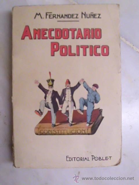 Libros: Anecdotario pol&iacute;tico - Foto 1