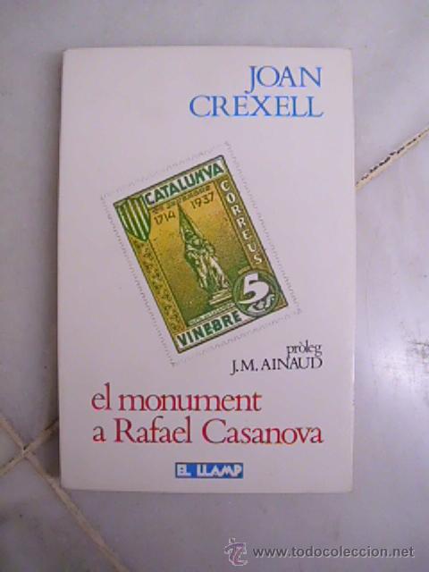 Libros: El monument a Rafael Casanova - Foto 1