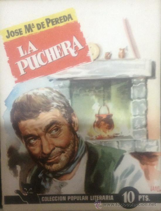 Libros: COLECCI&Oacute;N POPULAR LITERARIA - La puchera - - Foto 1