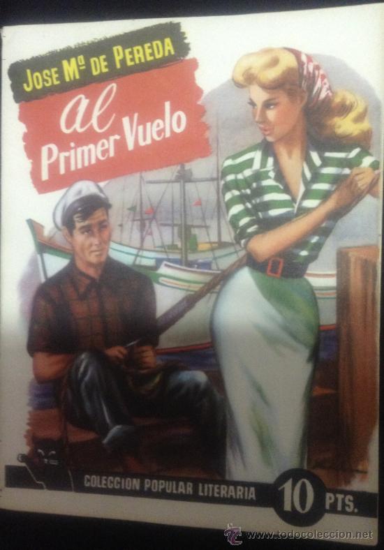 Libros: COLECCI&Oacute;N POPULAR LITERARIA - Al primer vuelo - - Foto 1