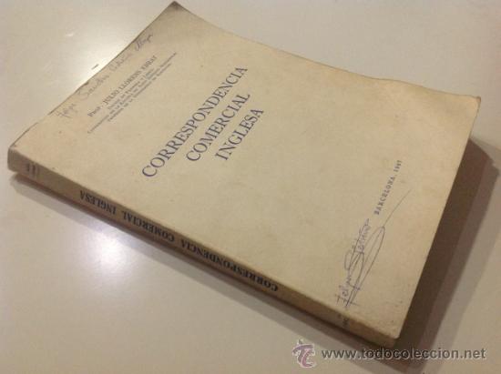Libros: CORRESPONDENCIA COMERCIAL INGLESA, DE JULIO LLORENS EBRAT, 1967 - Foto 2