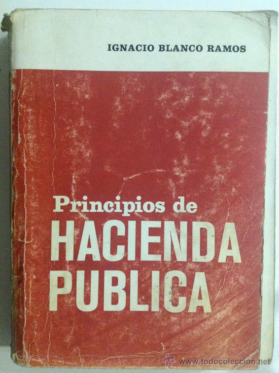 Libros: Principios de hacienda p&uacute;blica - BLANCO RAMOS, Ignacio 1971 - Foto 1