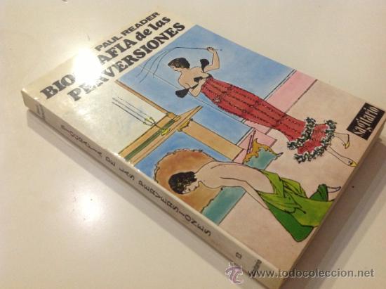 Libros: BIOGRAFIA DE LAS PERVERSIONES. - READER, Paul. 1973 - Foto 2