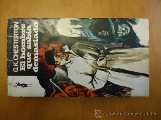 Libros: el hombre que sabia demasiado, 1969 - 311 paginas