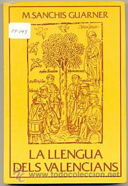 Libros: 27-293. Libro La Llengua dels Valencians - Foto 1