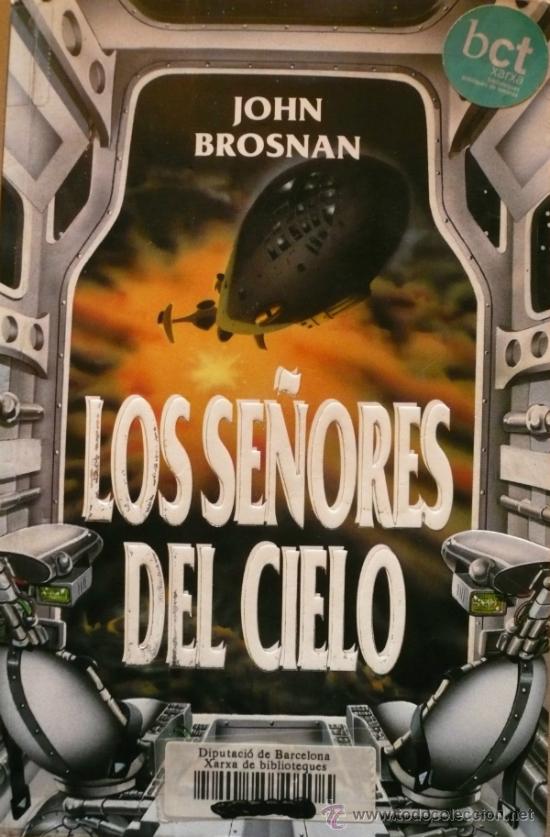 Libros: JOHN BROSNAN / LOS SE&Ntilde;ORES DEL CIELO (REF: 2331-X) - Foto 1