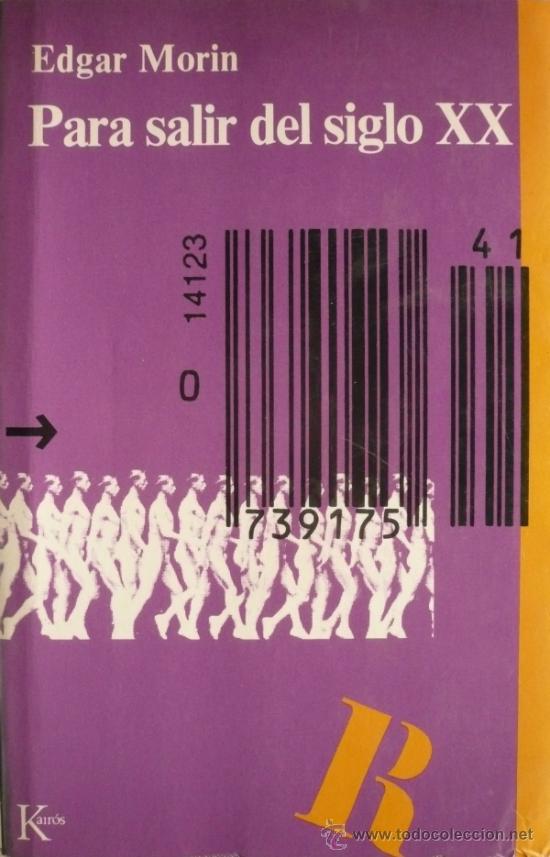 Libros: EDGAR MORIN / PARA SALIR DEL SIGLO XX (REF: 2350-X) - Foto 1