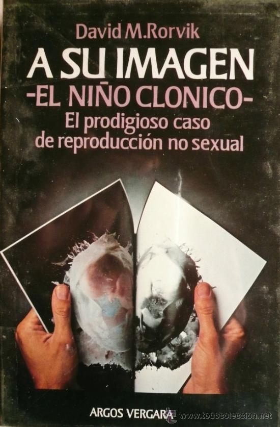 Libros: DAVID M. RORVIK / A SU IMAGEN / EL NI&Ntilde;O CL&Oacute;NICO (REF: 2351-X) - Foto 1