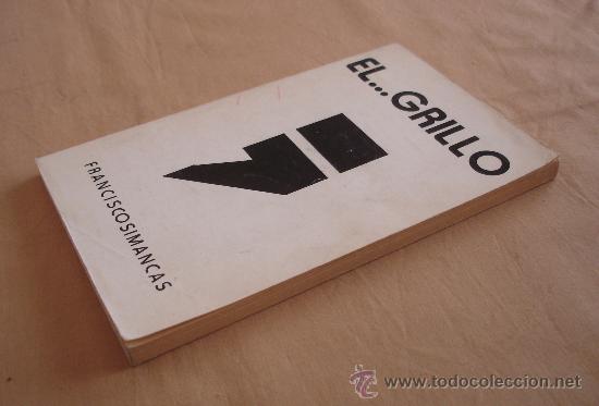 Libros: EL...GRILLO - FRANCISCO SIMANCAS. - Foto 3