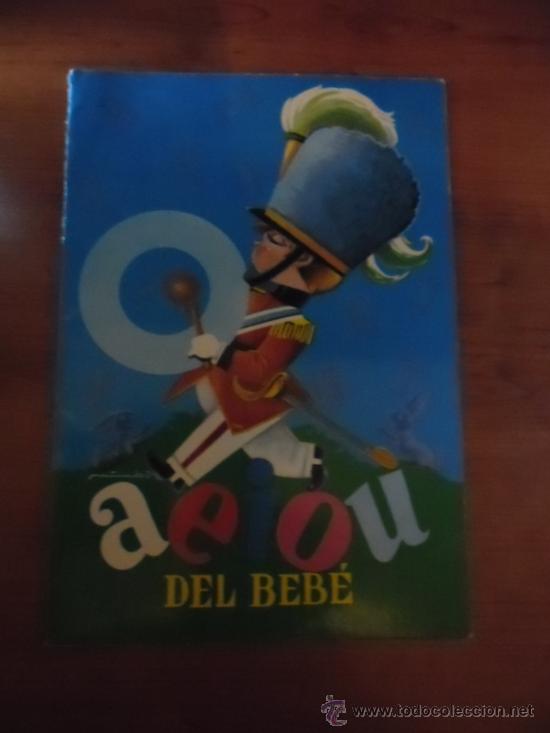Libros: A E I O U DEL BEBE - 1978 - EDITORIAL ROMA - Foto 1