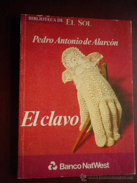 Libros: EL CLAVO - Foto 1