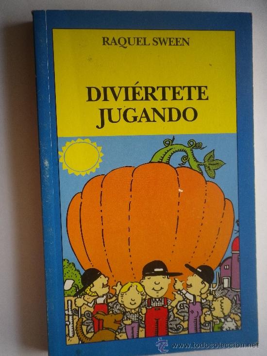 Libros: DIVIERTE JUGANDO POR RAQUEL SWEEN - Foto 1