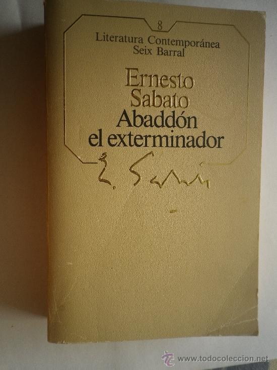Libros: ABADDON EL EXTERMINADOR  POR ERNESTO SABATO - Foto 1