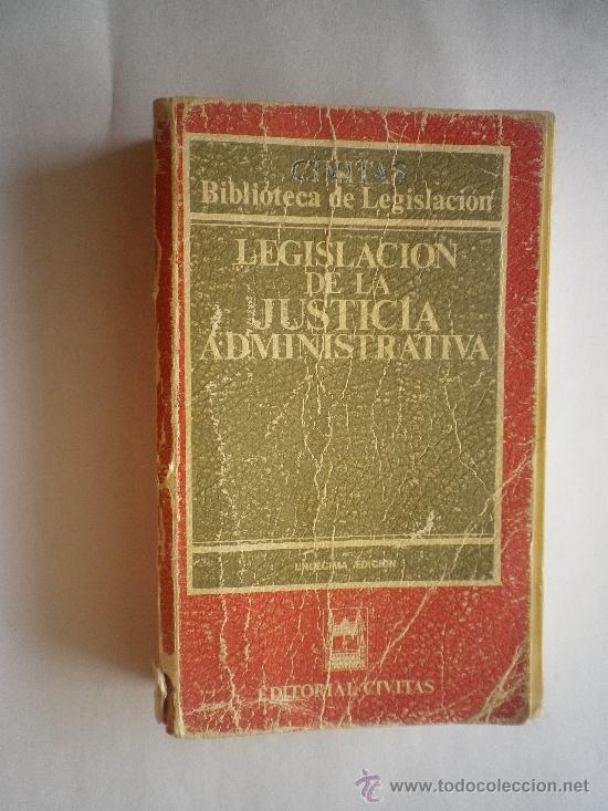 Libros: LEGISLACI&Oacute;N DE LA JUSTICIA ADMINISTRATIVA - Foto 1