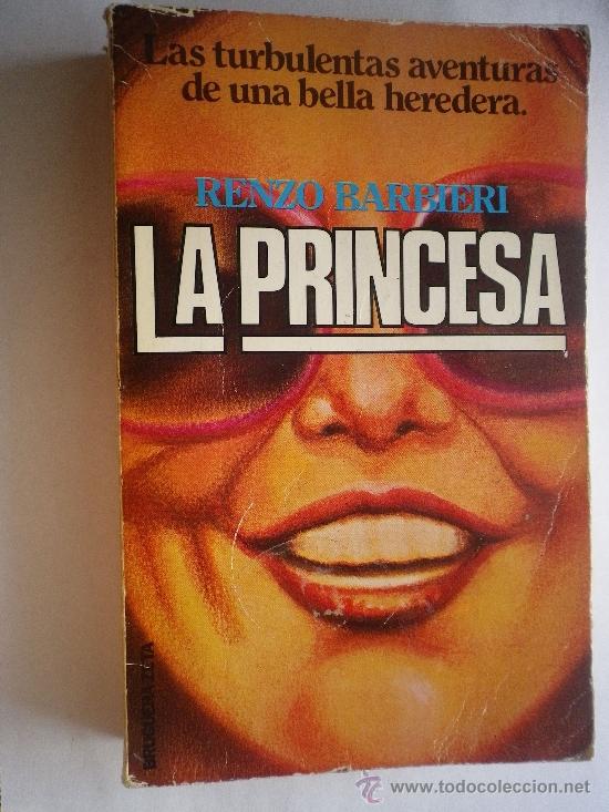 Libros: LA PRINCESA  POR RENZO BARBIERI - Foto 1