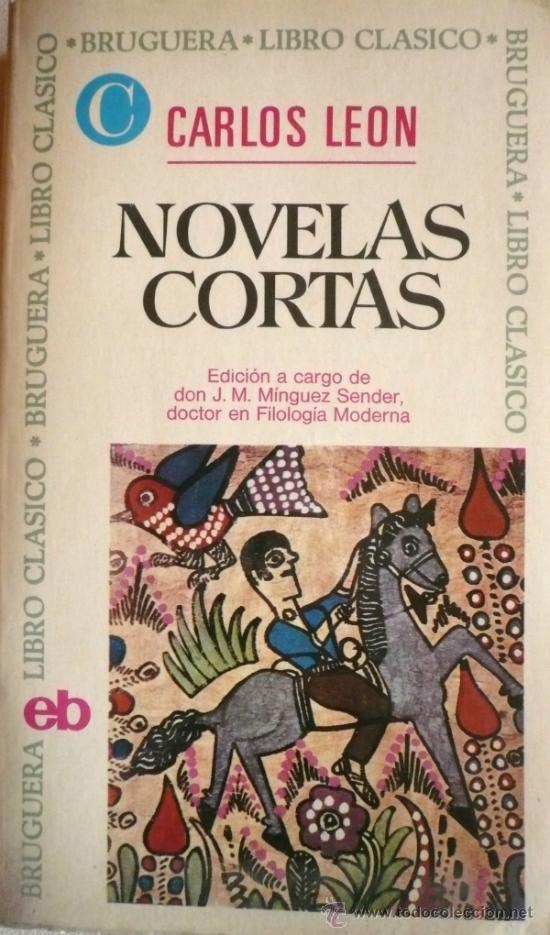 Libros: CARLOS LE&Oacute;N / NOVELAS CORTAS  (REF: 2360-X) - Foto 1