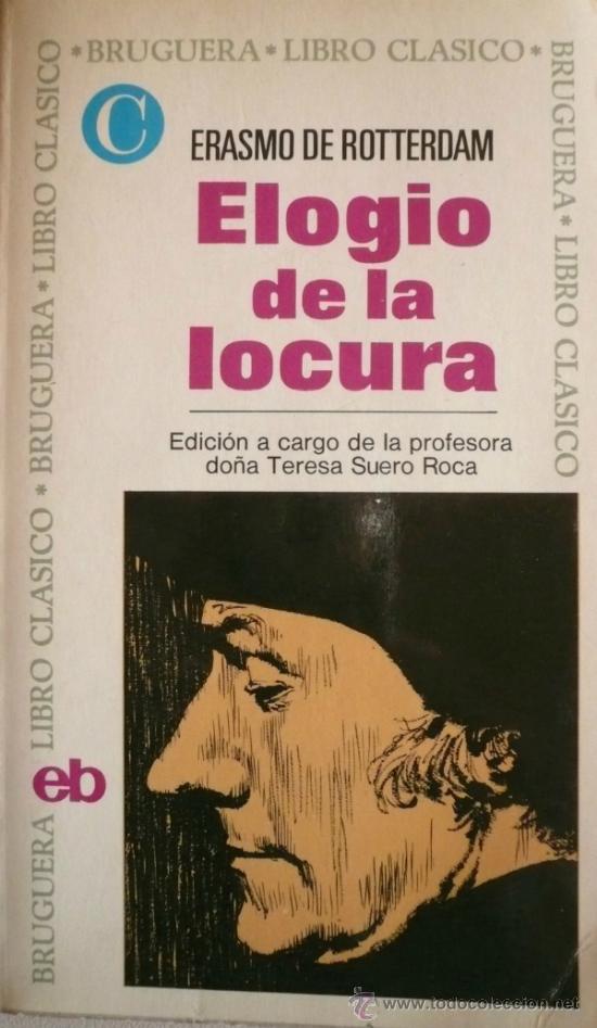 Libros: ERASMO DE ROTTERDAM / ELOGIO DE LA LOCURA  (REF: 2367-X) - Foto 1