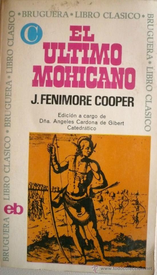 Libros: J. FENIMORE COOPER / EL &Uacute;LTIMO MOHICANO  (REF: 2369-X) - Foto 1