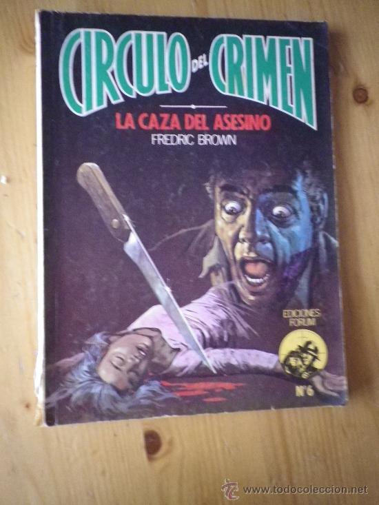 Libros: LA CAZA DEL ASESINO   N&ordm; 6  CIRCULO DEL CRIMEN - Foto 1