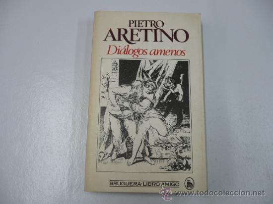 Libros: DI&Aacute;LOGOS AMENOS - ARETINO, PIETRO TDK129 - - Foto 1