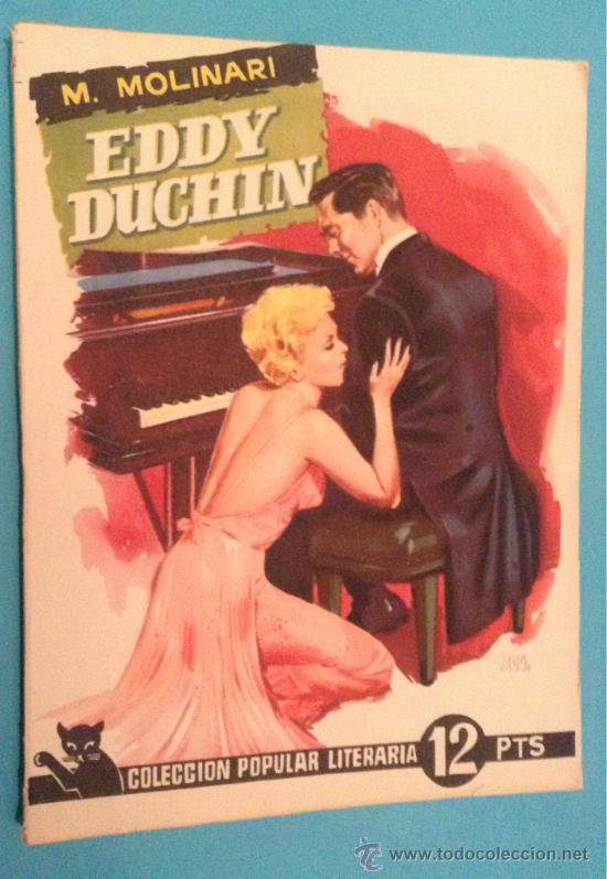 Libros: COLECCI&Oacute;N POPULAR LITERARIA - Eddy duchin - molinari - - Foto 1
