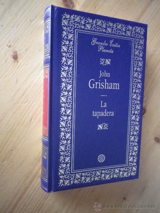 Libros: LA TAPADERA POR JOHN  GRISHAM GRANDES EXITOS PLANETA - Foto 1