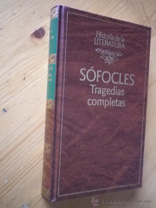 Libros: TRAGEDIAS COMPLETAS POR SOFOCLES HISTORIA DE LA LITERATURA - Foto 1