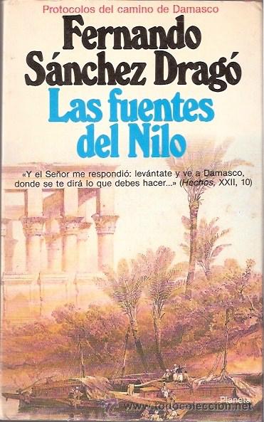 Libros: LIBRO - LAS FUENTES DEL NILO - FERNANDO SANCHEZ DRAGO - PLANETA 1986 - Foto 1
