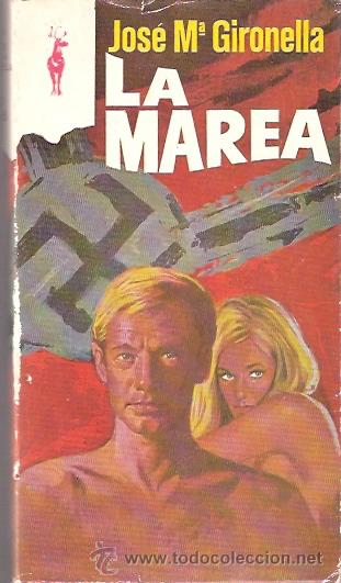 Libros: LIBRO - EDICIONES GP - RENO - LA MAREA -  JOSE MARIA GIRONELLA - Foto 1