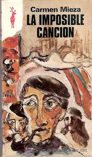 Libros: LIBRO - EDICIONES GP - RENO - LA IMPOSIBLE CANCION - CARMEN MIEZA - Foto 1