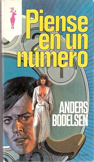 Libros: LIBRO - EDICIONES GP - RENO - PIENSE EN UN NUMERO - ANDRES BODELSEN - Foto 1
