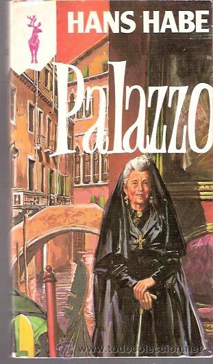 Libros: LIBRO - EDICIONES GP RENO - PALAZZO - HANS HABE - Foto 1