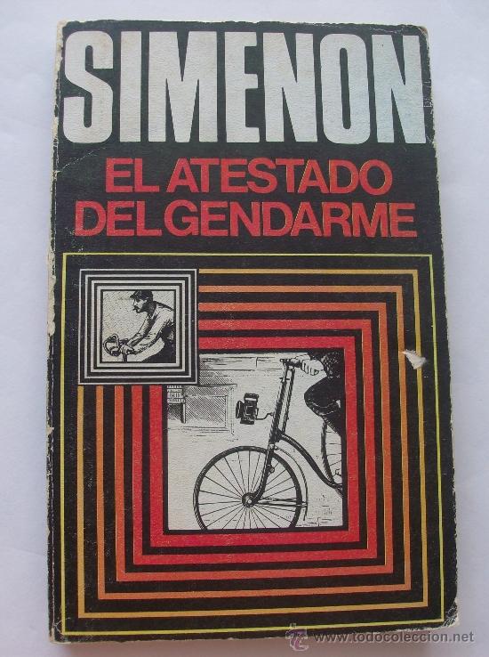 Libros: EL ATESTADO DEL GENDARME SIMENON, Georges - Foto 1