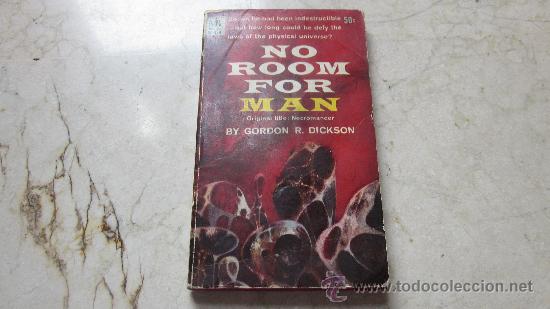 Libros: GORDON R. DICKSON - NO ROOM FOR MAN - MACFADDEN 1966 - Foto 1