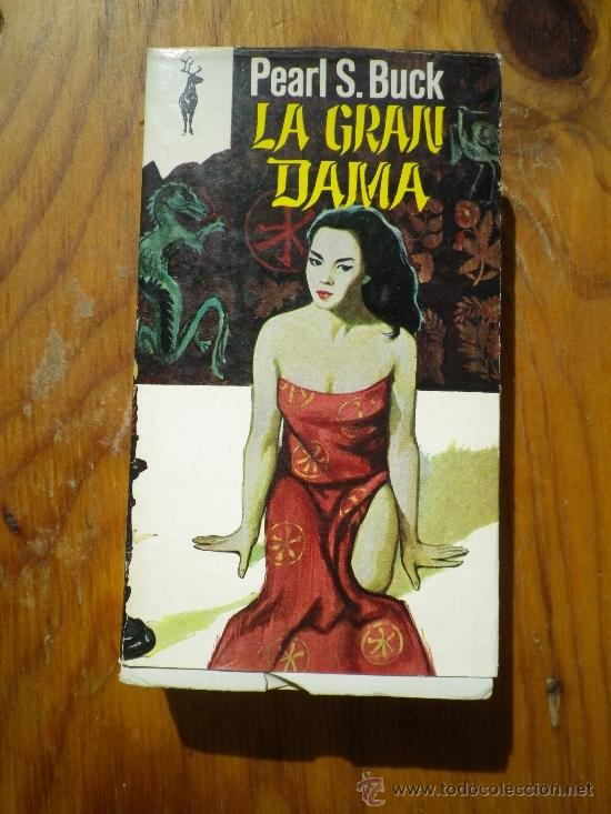 Libros: LA GRAN DAMA POR  PEARL  S. BUCK - Foto 1