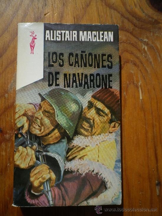 Libros: LOS CA&Ntilde;ONES DE NAVARONE   POR  MacLEAN, ALISTAIR - Foto 1